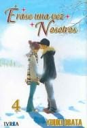 Erase Una Vez Nosotros 4