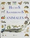 Hechos Asombrosos De Los Animales