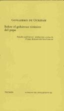 Sobre El Gobierno Tiranico Del Papa (Clasicos)