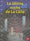 La ultima noche de luna / The Last Night of the Moon (Laberinto / Labyrinth)
