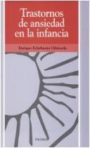 Trastornos De Ansiedad En La Infancia (Ojos Solares)