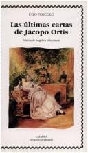 Ultimas Cartas de Jacopo Ortis, Las
