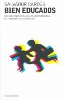 Bien Educados / Good Manners