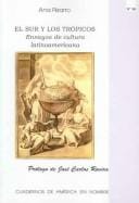 El Sur Y Los Tropicos/the South And the Tropics