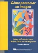 Cómo potenciar su imagen