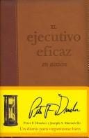 El Ejecutivo Eficaz En Accion