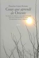 Cosas Que Aprendi De Oriente