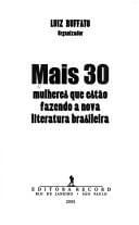 Mais 30 mulheres que estão fazendo a nova literatura brasileira