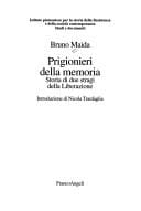 Prigionieri della memoria