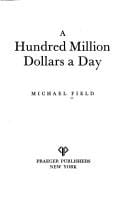 A hundred million dollars a day