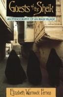 GUEST OF THE SHEIK:AN ETHNOGRAPHY OF AN IRAQUI VILLAGE