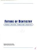 Future of dentistry