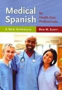 Medical Spanish for health care professionals
