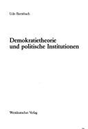 Demokratietheorie und politische Institutionen