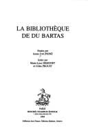 La Bibliothèque de Du Bartas