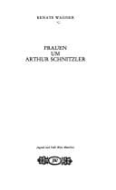 Frauen um Arthur Schnitzler