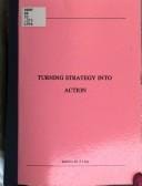 Turning strategy into action