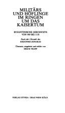 Militärs und Höflinge im Ringen um das Kaisertum