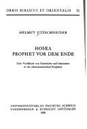 Hosea, Prophete vor dem Ende
