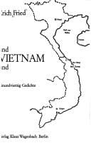 Erich Fried und Vietnam und einundvierzig Gedichte