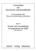 Soziale und wirtschaftliche Grundprobleme der DDR