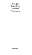 Prämoderne, Moderne, Postmoderne