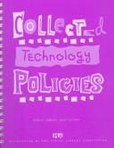 Collected technology policies
