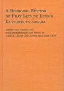 A bilingual edition of Fray Luis de León's La perfecta casada