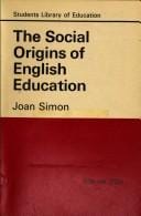 Social Origins of English Education