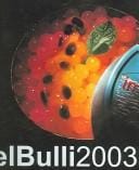 elBulli 2003-2004 / Ferran Adria, Juli Soler, Albert Adria