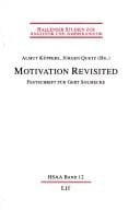Motivation revisited. Festschrift f ur Gert Solmecke