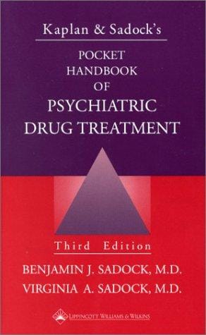 Kaplan and Sadock's Pocket Handbook of Psychiatric Drug Treatment