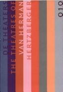 De theaters van Herman Hertzberger =
