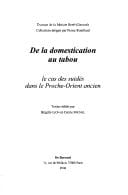De la domestication au tabou