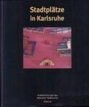Stadtplätze in Karlsruhe