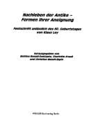 Nachleben der Antike, Formen ihrer Aneignung