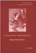 Schumanns Albumblätter