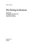 Der König im Kontext