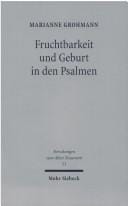 Fruchtbarkeit und Geburt in den Psalmen