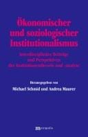 Ökonomischer und soziologischer Institutionalismus
