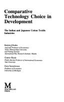 Comparative technology choice in development