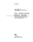 The small-scale master builder