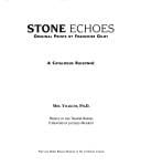 Stone Echoes, Original Prints by Francoise Gilot - A Catalogue Raisonne