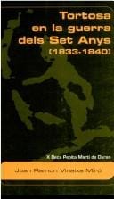 Tortosa en la guerra dels Set Anys (1833-1840)