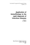 Application of biotechnology to the rapid diagnosis of infectious diseases