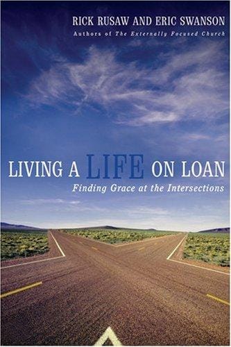 Living a life on loan