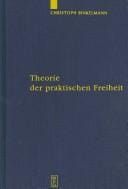 Theorie der praktischen Freiheit