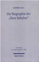 Die Biographie der "Hure Babylon"