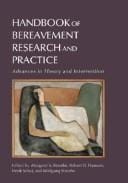 Handbook of bereavement research and practice