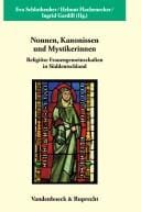 Nonnen, Kanonissen und Mystikerinnen